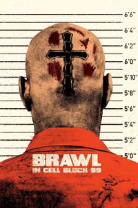 99. Blok - Brawl in Cell Block 99 izle