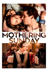 Mothering Sunday izle