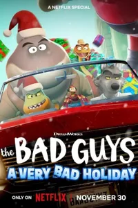 The Bad Guys A Very Bad Holiday izle