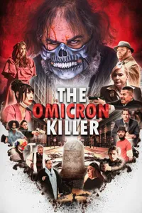 The Omicron Killer izle